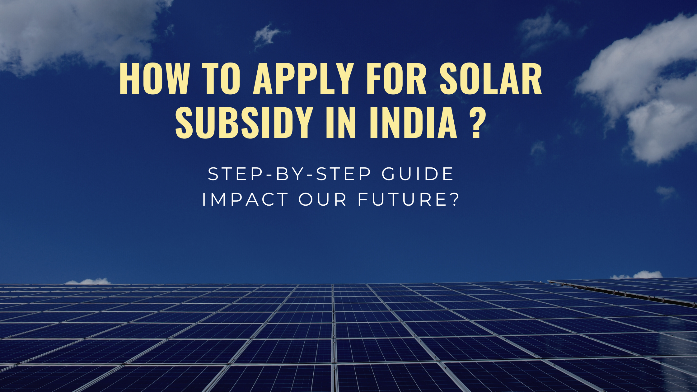 How to Apply for Solar Subsidy in India